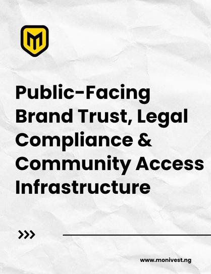 Public-Facing Brand Trust, Legal Compliance & Community Access Infrastructure
